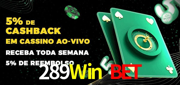 Promoções do cassino ao Vivo 289Win Bet